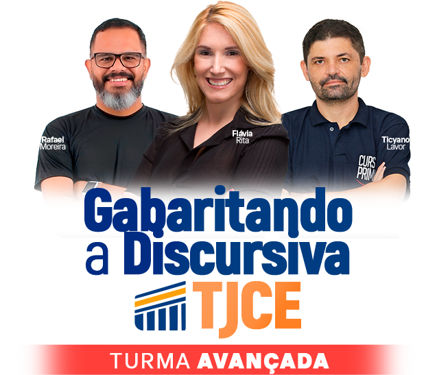 Gabaritando a Discursiva TJCE — Turma Avançada